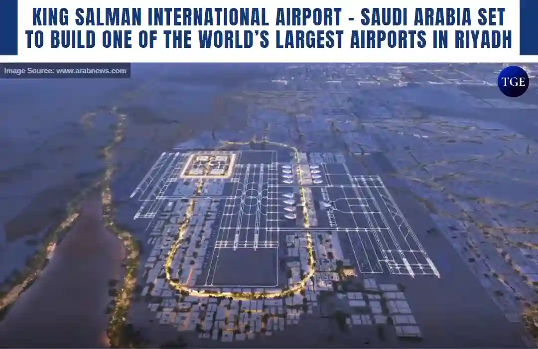 King Salman International Airport Saudi Arabia Set To Build One Of