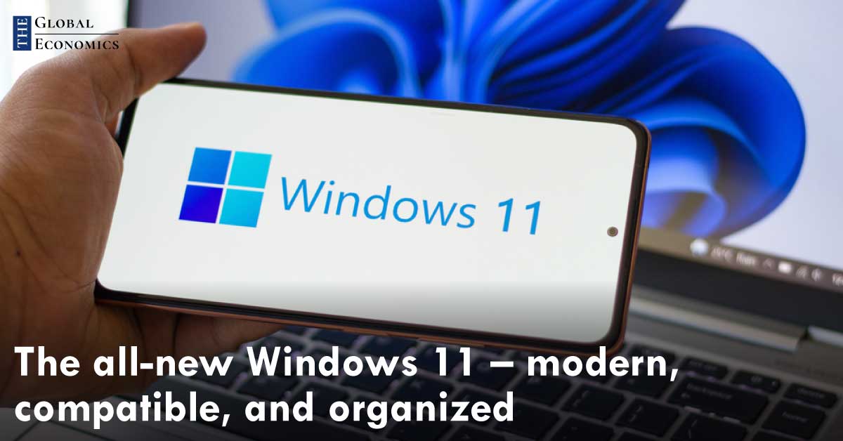 The all new Windows 11 - modern, compatible and organized