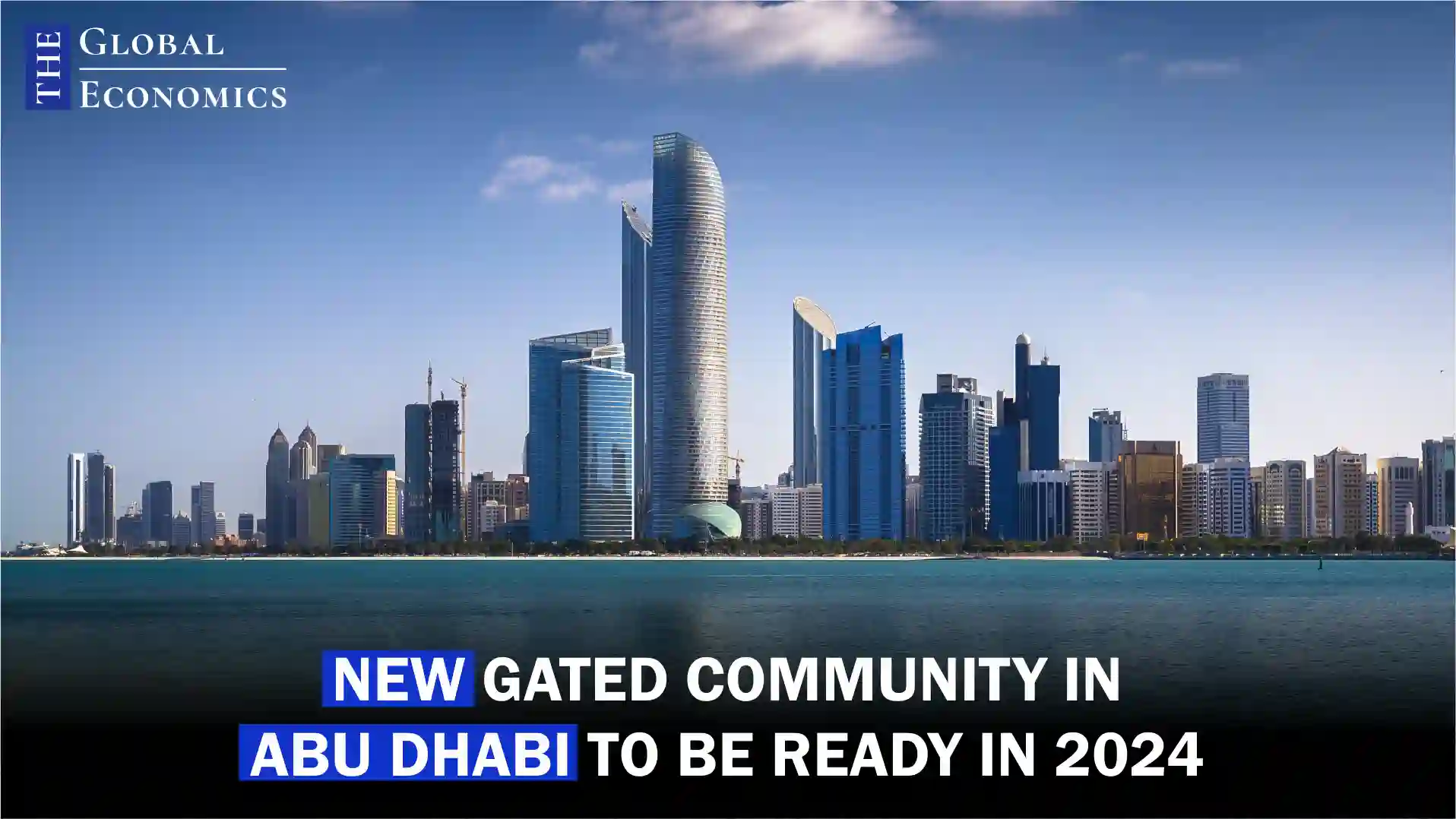 New Gated Community In Abu Dhabi To Be Ready In 2024   2 15.webp