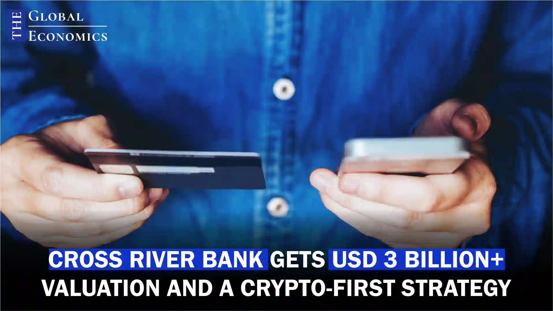 cross river bank crypto