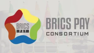 BRICS Pay And Its Vision For Economic Growth Beyond the Dollar